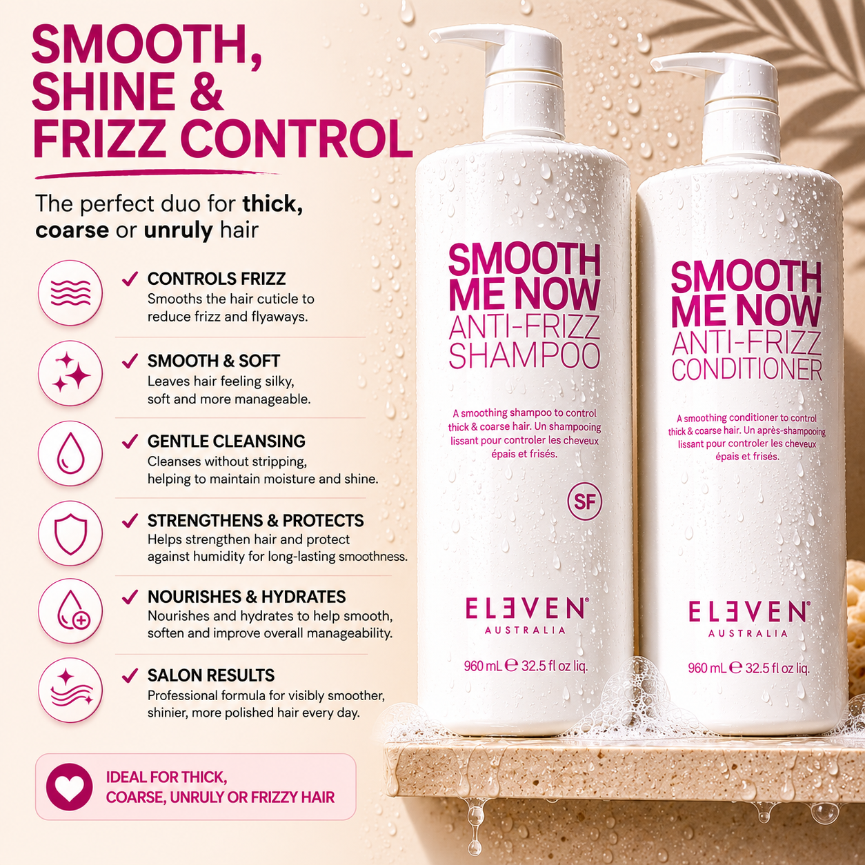 Eleven Australia Smooth Me Now Anti-Frizz Shampoo & Conditioner 960mL Duo
